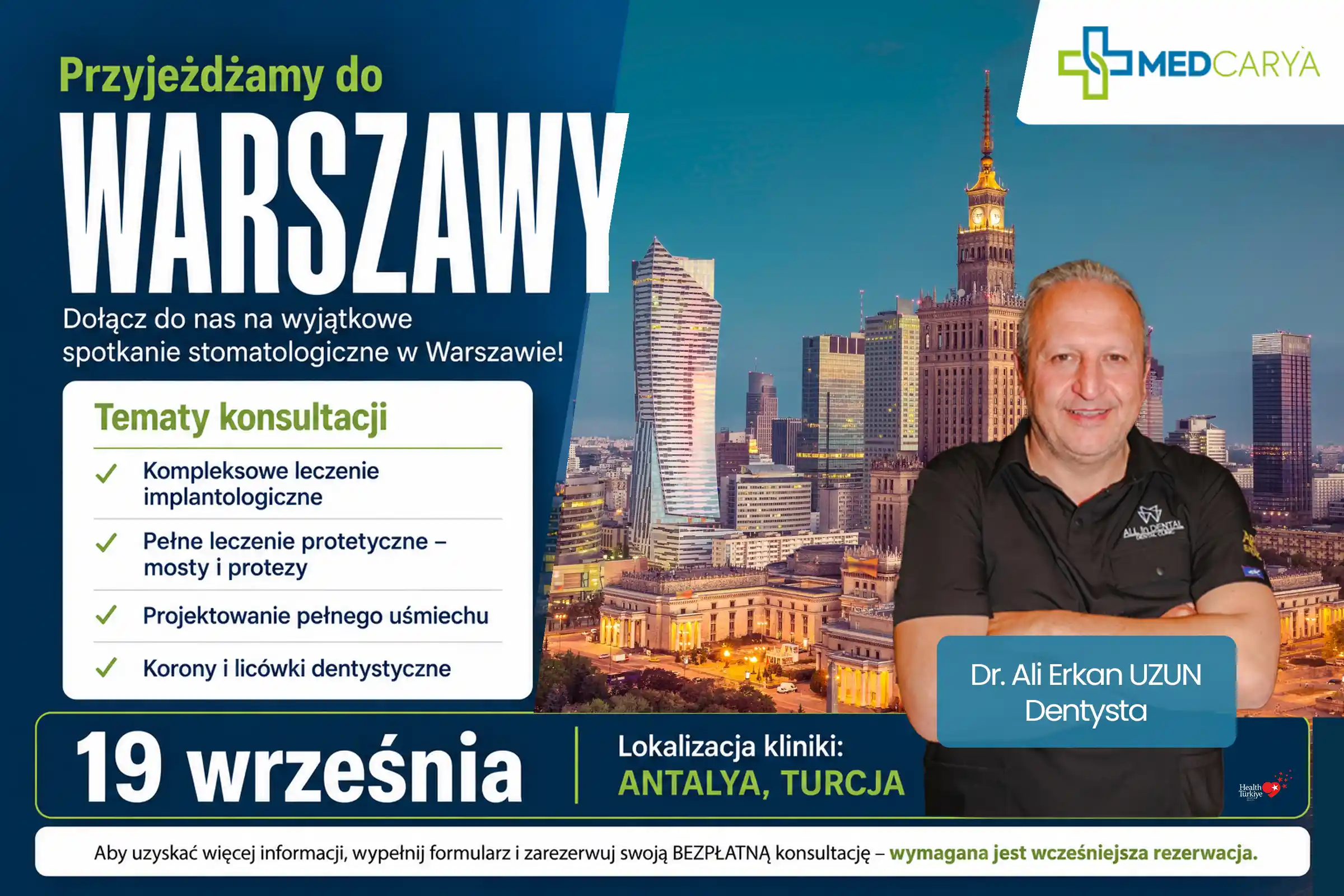 1st Warsaw Dental Meeting - Dr. Ali Erkan Uzun and Medcarya in Warsaw