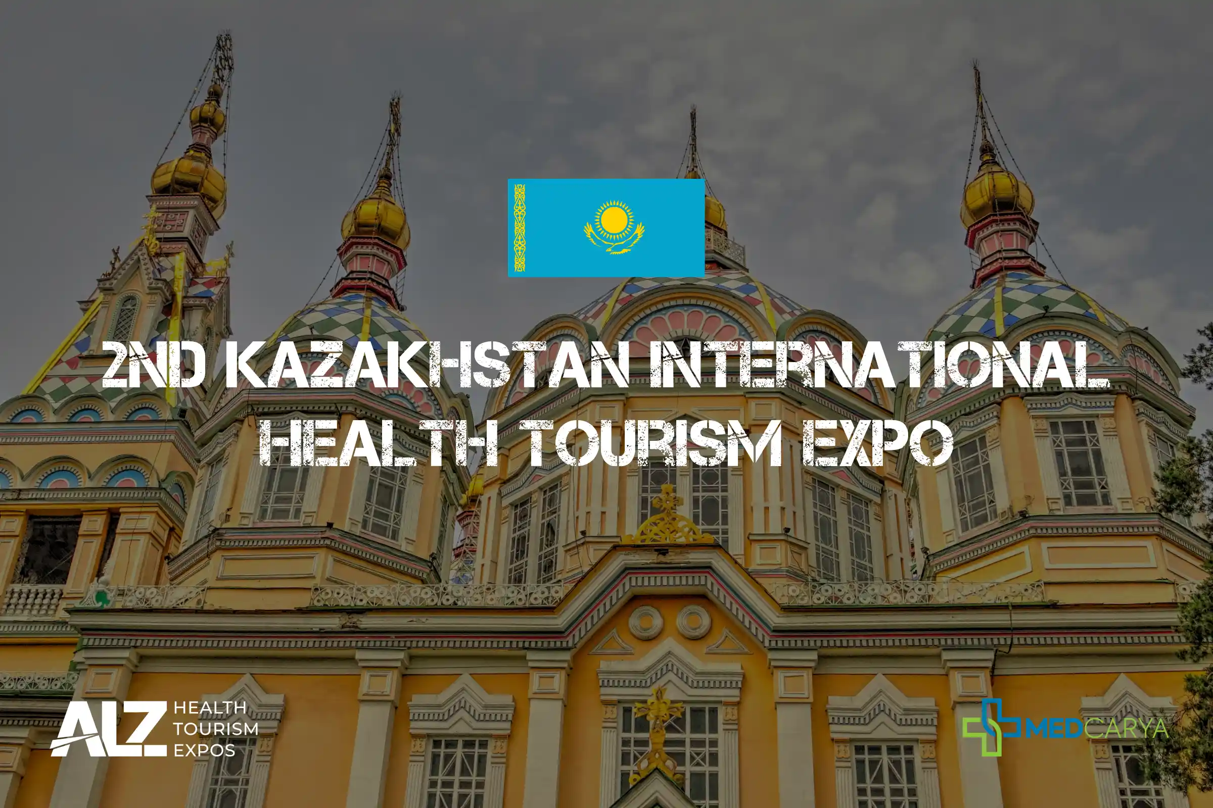 2nd Kazakhstan International Health Tourism Expo - Medcarya at Rixos Almaty